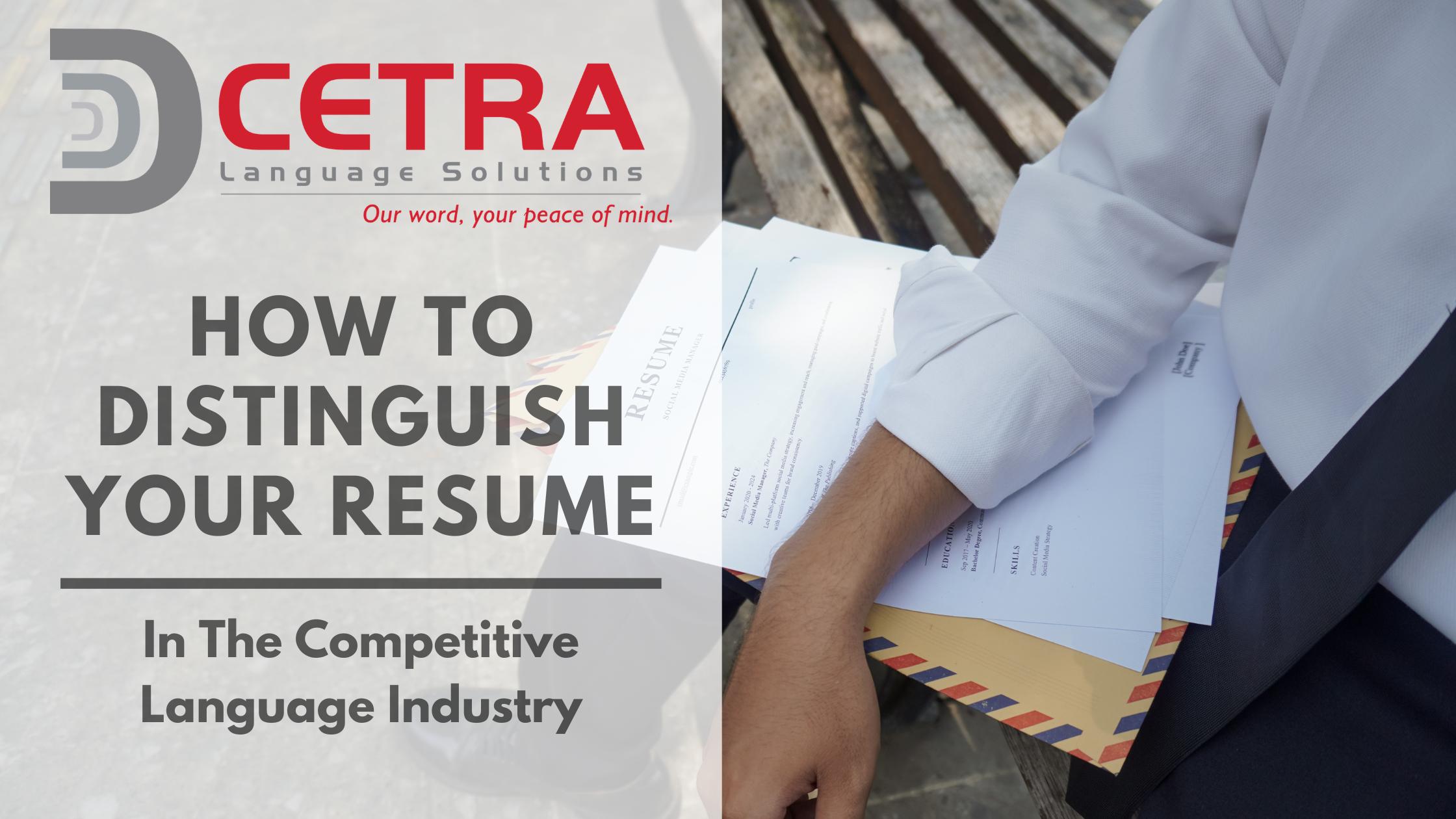 How to Distinguish Your Resume in the Competitive Language Industry